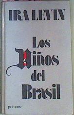 Los Niños Del Brasil | 36689 | Levin Ira