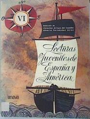 Lecturas juveniles de España y América, 6 | 137824 | Arroyo del Castillo, Victorino