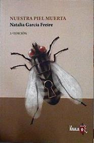 Nuestra piel muerta | 143564 | García Freire, Natalia