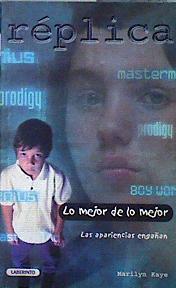 Lo mejor de lo mejor: las apariencias engañan | 142222 | Kaye, Marilyn