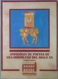 Antología de poetas de Villarrobledo del siglo XX | 146561 | Espinar Sánchez, Virgilio