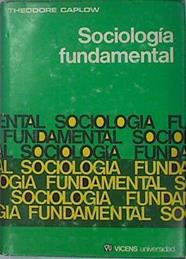 Sociología Fundamental | 61989 | Carlow Theodore