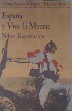 España y Viva la muerte | 179370 | Kazantzakis, Nikos