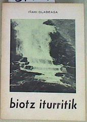BIOTZ ITURRITIK | 157944 | Olabeaga, Iñaki