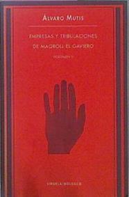 Empresas Y Tribulaciones De Maqroll El Gaviero Volumen II | 30869 | Alvaro Mutis