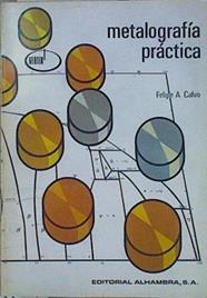 Metalografia practica | 154026 | Calvo, F. A.