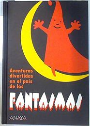 Aventuras divertidas en el pais de los fantasmas | 70657 | Pétigny, Aline