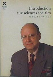 Introduction aux sciences sociales | 153249 | Valade, Bernard