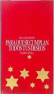 Para que se cumplan todos tus deseos | 147956 | Raznovich, Diana