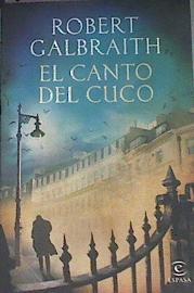 El canto del cuco | 177144 | Galbraith, Robert