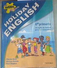 Holiday english 6º primaria | 102514 | Bazo, Plácido/peñate, Marcos