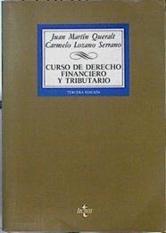 Curso de derecho financiero y tributario | 144171 | Martín Queralt, Juan/Lozano Serrano, C.