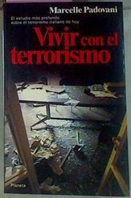 Vivir Con El Terrorismo El Modelo Italiano | 56585 | Padovani Marcelle