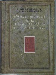 Historia general de la literatura española e hispanoamericana | 152968 | Díez-Echarri, F/Roca Franquesa, JM