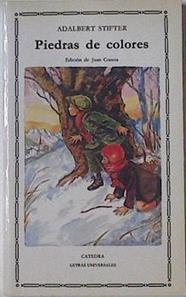 Piedras de colores | 122758 | Stifter, Adalbert/Juan Conesa ( Edición y traducción)