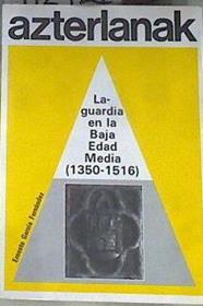 La Comunidad de Laguardia en la baja edad media 1350- 1516 | 172721 | García Fernández, Ernesto