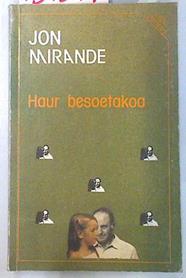 Haur besoetakoa ( Ipuin berri bat ) | 134599 | Mirande, Jon