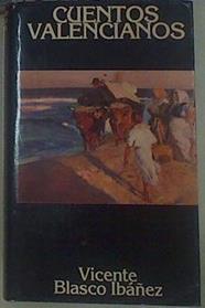 Cuentos valencianos | 154732 | Blasco Ibáñez, Vicente