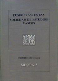 Cuadermos de Seccion Musica 5 | 58202 | Claudio Zudaire/Juan Cruz Labeaga Mendiola/Raymond Paget/Josep M. Vilar/Josep Soler/Jose Luis de Orella Unzue/Jon Bagues