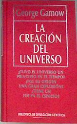 La Creacion Del Universo | 7139 | Gamow George