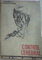 La reeducación del control cerebral En la vifda psiquica relampago | 175700 | Portada, Narciso Irala