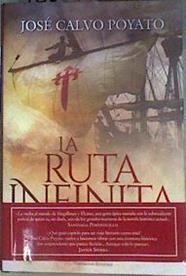 La ruta infinita | 186894 | Calvo Poyato, José (1951-)