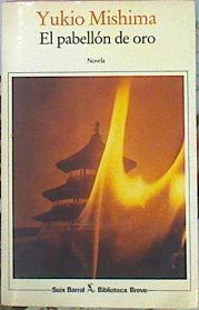 El Pabellón De Oro | 46517 | Mishima Yukio/Traducción de Juán Marsé