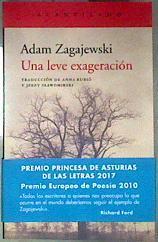 Una leve exageración | 187199 | Zagajewski, Adam (1945-)