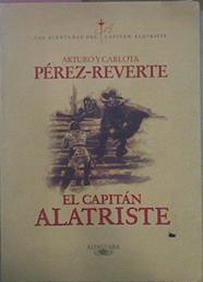 El Capitan Alatriste | 4210 | Perez Reverte Arturo