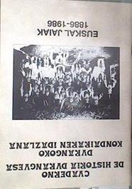 Cuaderno de historia duranguesa Euskal Jaiak 1886 - 1986 | 169919 | Durangoko Kondaireren Idazlana, VVAA