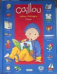 Caillou Lehen Hiztegia nire etxean | 176844 | Chouette Publishing