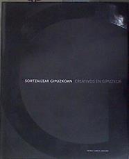 Kreatiboak Gipuzkoan Creativos en Gipuzkoa | 181055 | García Amiano, Txema