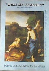 Noli me tangere ( No me toques) Sobre la Comunión en la mano | 176323 | Jiménez Alonso, Alejandro