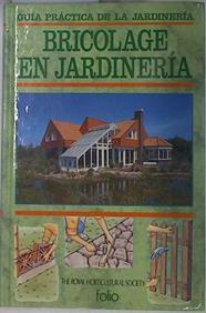 Bricolage ( Bricolaje) en jardinería | 130326 | Wiles, Richard