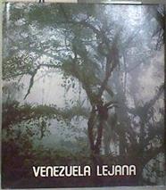 Venezuela lejana | 181218 | Vareschi, Volkmar; Weidmann, Carlos, foto