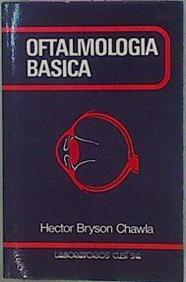 Oftalmología Básica | 57029 | Bryson Chawla Héctor