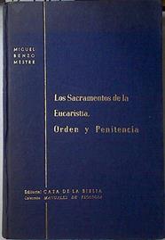 Los Sacramentos de la Eucaristía. Orden y Penitencia | 124421 | Benzo Mestre, Miguel