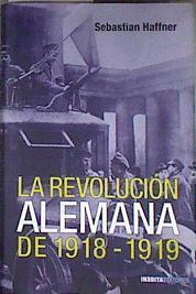 La revolución alemana de 1918-1919 | 182325 | Haffner, Sebastián