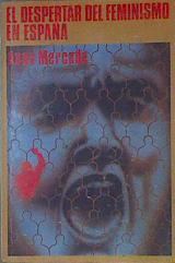 el Despertar del Feminismo en España | 153608 | Mercade Ferrando, Ana Maria