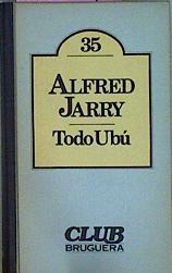 Todo Ubu | 1789 | Jarry Alfred