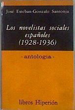 Novelistas sociales españoles, (1928-1936), los | 99544 | Esteban Gonzalo Santoja, José