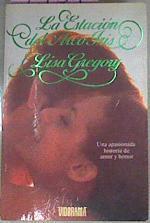 La Estacion Del Arco Iris | 7431 | Gregory Lisa