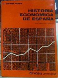Historia económica de España 8ª edición | 137552 | Vicens Vives, Jaime/J Nadal Oller, con colaboración