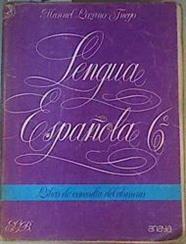 Lengua Española, 6. Libro de Consulta | 162876 | Lozano Fuego, Manuel