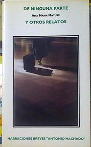 De ninguna parte y otros relatos | 119145 | Matute, Ana María