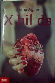 X hil da | 118588 | Alaine Agirre