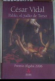 Pablo el judío de Tarso | 176706 | Vidal, César