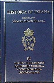 Textos y documentos de historia moderna y contemporánea (siglos XVIII-XX) | 140879 | Manuel Tuñon de Lara