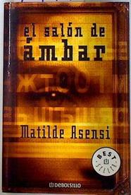 El salón de ámbar | 70197 | Asensi, Matilde