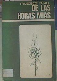 De las horas mias | 154640 | Tripero Amaro, Francisco Rafael